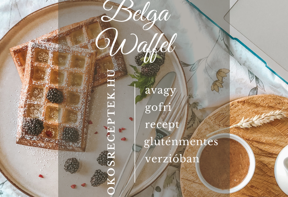 Gofri, belga waffel recept